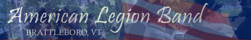 American Legion Band, Brattleboro VT